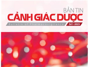 Bản tin Cảnh giác Dược số 1/2025