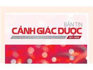 Bản tin Cảnh giác Dược số 1/2026