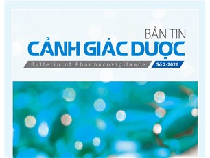 Bản tin Cảnh giác Dược số 2/2026