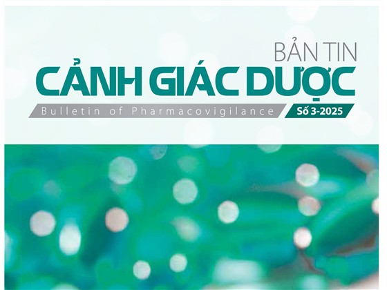 Bản tin Cảnh giác Dược số 3/2025